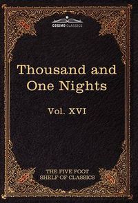 Cover image for Stories from the Thousand and One Nights: The Five Foot Shelf of Classics, Vol. XVI (in 51 Volumes)