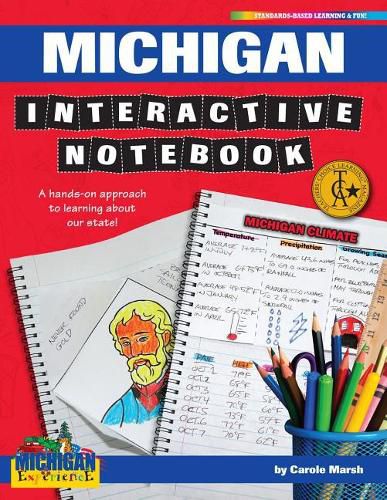 Cover image for Michigan Interactive Notebook: A Hands-On Approach to Learning about Our State!