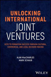 Cover image for Unlocking International Joint Ventures