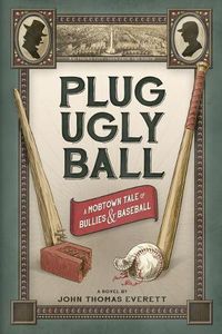 Cover image for Plug Ugly Ball