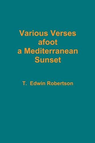 Cover image for Various Verses afoot a Mediterranean Sunset