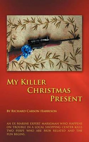 Cover image for My Killer Christmas Present