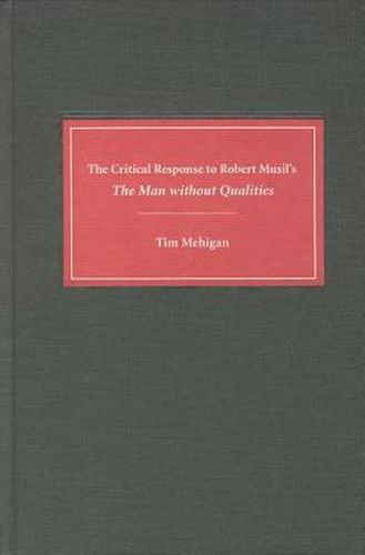 Cover image for The Critical Response to Robert Musil's The Man without Qualities