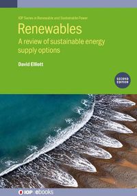 Cover image for Renewables (Second Edition): A review of sustainable energy supply options