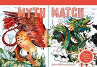 Cover image for Myth Match: A Fantastical Flipbook of Extraordinary Beasts