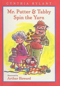 Cover image for Mr. Putter & Tabby Spin the Yarn