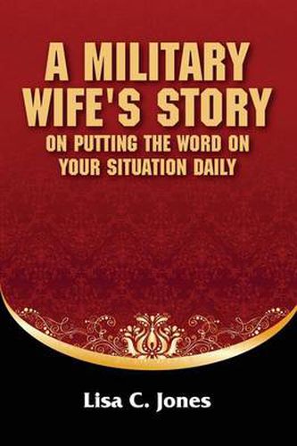 Cover image for A Military Wife's Story on Putting The Word on Your Situation Daily