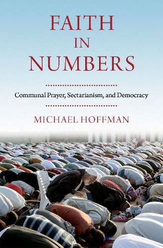 Cover image for Faith in Numbers: Religion, Sectarianism, and Democracy