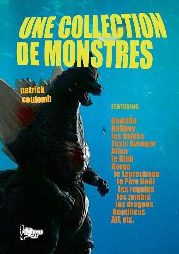 Cover image for Une collection de monstres