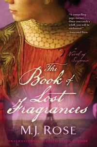 Cover image for The Book of Lost Fragrances
