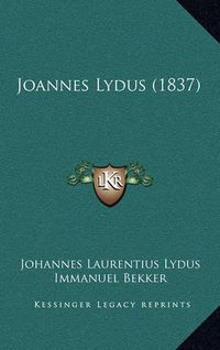 Cover image for Joannes Lydus (1837)