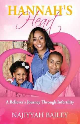 Cover image for Hannah's Heart: A Believer's Journey Through Infertility