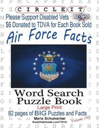 Cover image for Circle It, Air Force Facts, Word Search, Puzzle Book