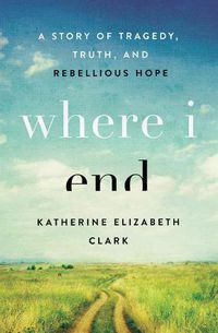 Cover image for Where I End