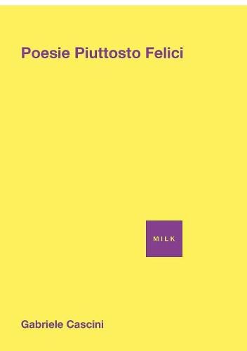 Cover image for Poesie Piuttosto Felici