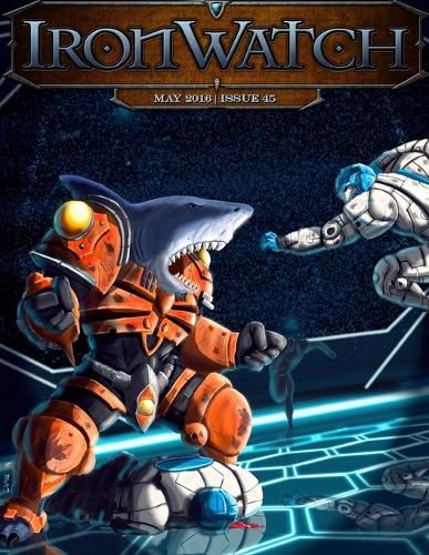 Cover image for Ironwatch Issue 45