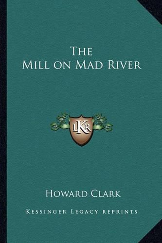 The Mill on Mad River