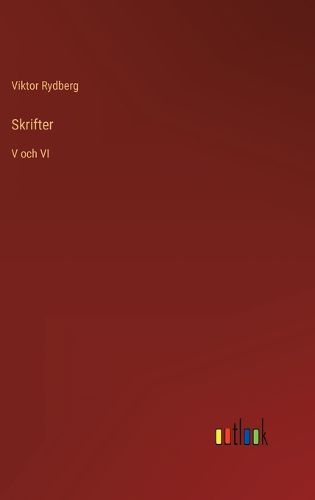 Cover image for Skrifter: V och VI