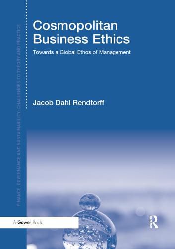 Cover image for Cosmopolitan Business Ethics: Towards a Global Ethos of Management