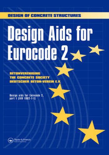 Cover image for Design Aids for Eurocode 2: Design of concrete structures