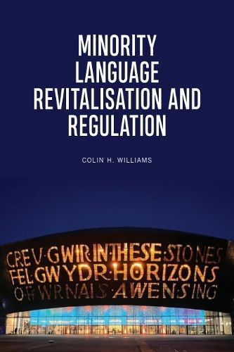 Cover image for Minority Language Revitalisation and Regulation