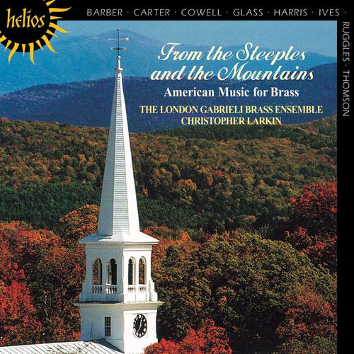 From the Steeples and the Mountains: American Music for Brass