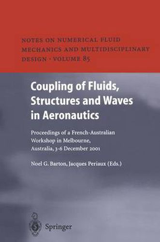 Cover image for Coupling of Fluids, Structures and Waves in Aeronautics: Proceedings of a French-Australian Workshop in Melbourne, Australia 3-6 December 2001