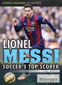 Cover image for Lionel Messi: Soccer's Top Scorer