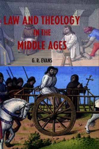 Cover image for Law and Theology in the Middle Ages