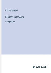 Cover image for Robbery under Arms