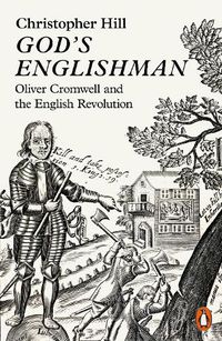 Cover image for God's Englishman: Oliver Cromwell and the English Revolution