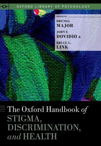 Cover image for The Oxford Handbook of Stigma, Discrimination, and Health