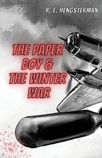 Cover image for The Paper Boy & The Winter War