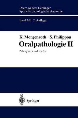 Cover image for Oralpathologie II: Zahnsystem und Kiefer