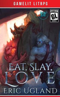 Cover image for Eat, Slay, Love