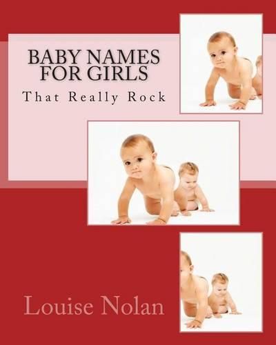 Cover image for Baby Names for Girls That Really Rock (2014)