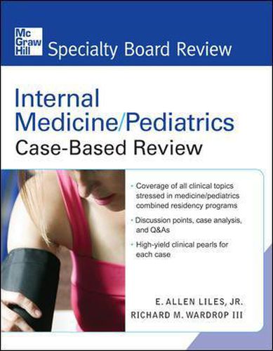 Cover image for Internal Medicine/Pediatrics Case-Based Review