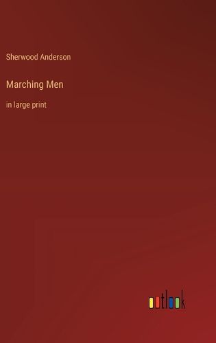 Cover image for Marching Men