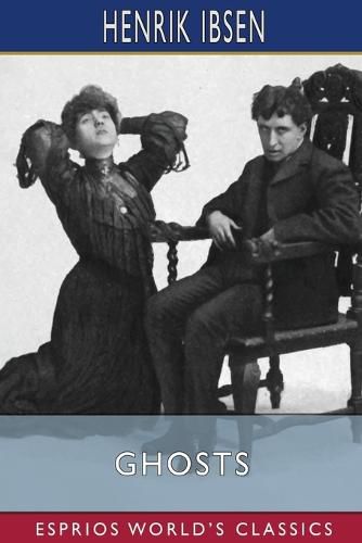 Cover image for Ghosts (Esprios Classics)