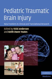 Cover image for Pediatric Traumatic Brain Injury: New Frontiers in Clinical and Translational Research