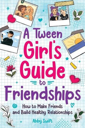 Cover image for A Tween Girls' Guide to Friendships