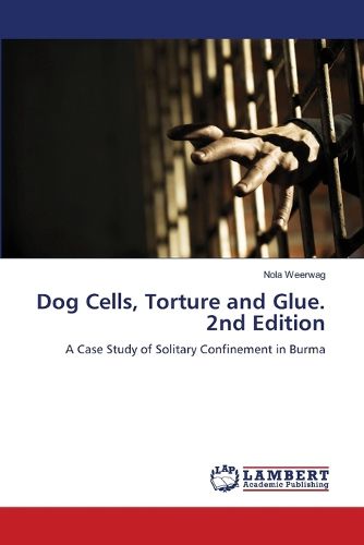 Cover image for Dog Cells, Torture and Glue. 2nd Edition