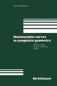 Cover image for Holomorphic Curves in Symplectic Geometry