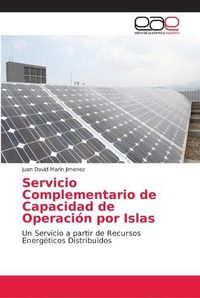 Cover image for Servicio Complementario de Capacidad de Operacion por Islas