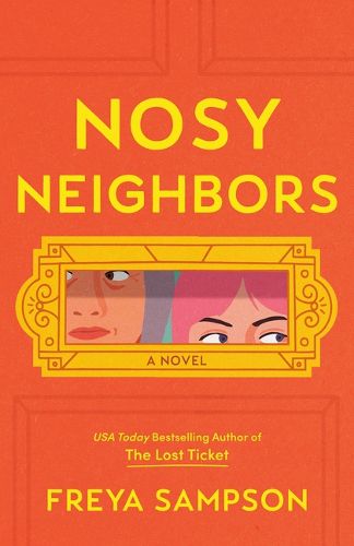 Nosy Neighbors