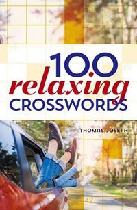 Cover image for 100 Relaxing Crosswords