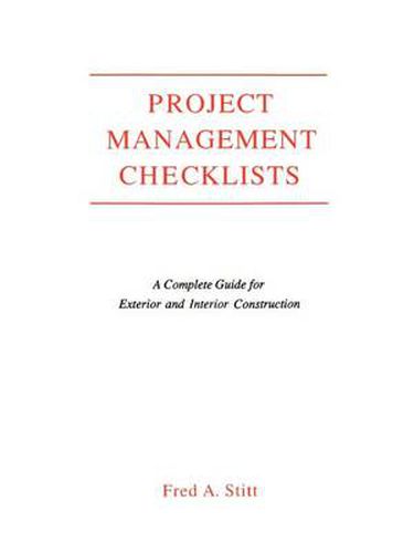 Cover image for Project Management Checklist: A Complete Guide For Exterior and Interior Construction