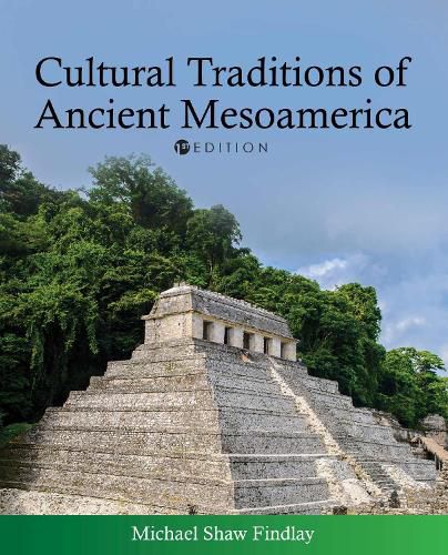 Cover image for Cultural Traditions of Ancient Mesoamerica