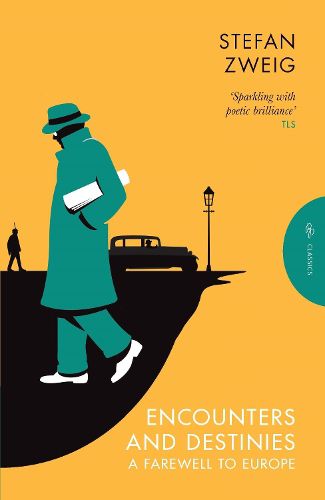 Cover image for Encounters and Destinies: A Farewell to Europe