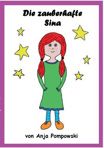 Cover image for Die zauberhafte Sina